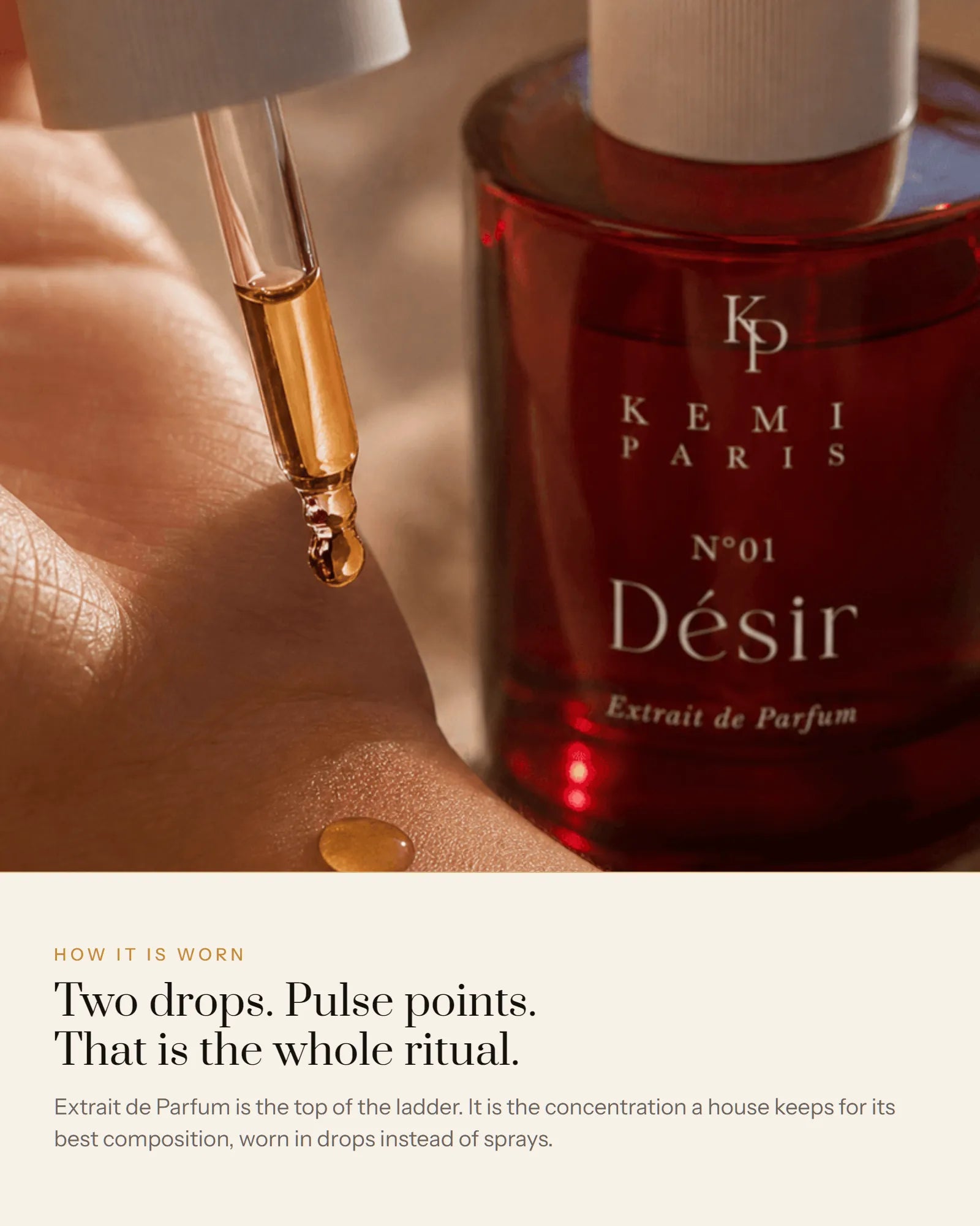 The two drop ritual, Désir Extrait de Parfum applied to the pulse with a glass dropper